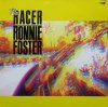 Ronnie Foster - The Racer (LP)